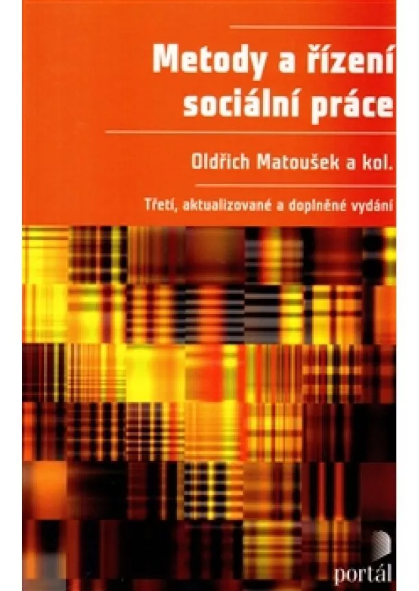 Oldřich Matoušek - Metody a řízení sociální práce