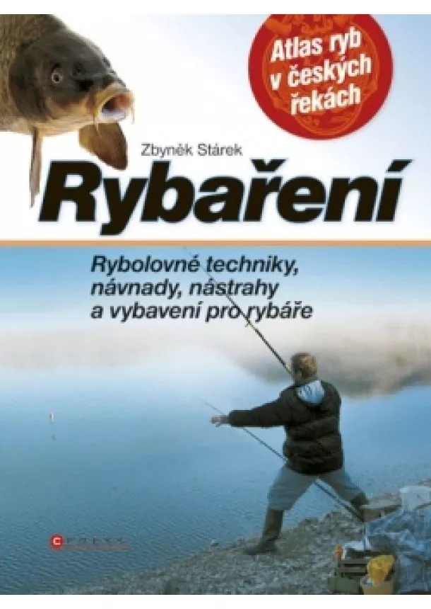 Zbyněk Stárek - Rybaření