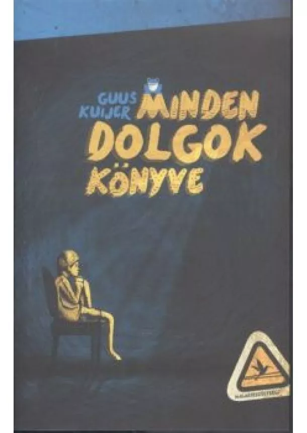 GUUS KUIJER - MINDEN DOLGOK KÖNYVE