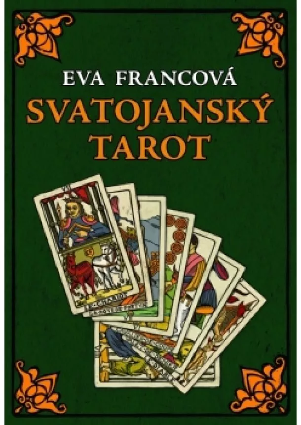 Eva Francová - Svatojanský tarot