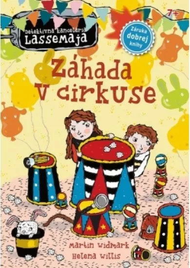 Záhada v cirkuse - Detektívna kancelária LasseMaja