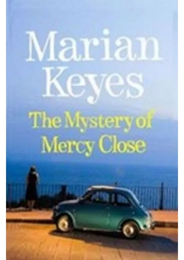 Marian Keyes - Mystery of Mercy Close