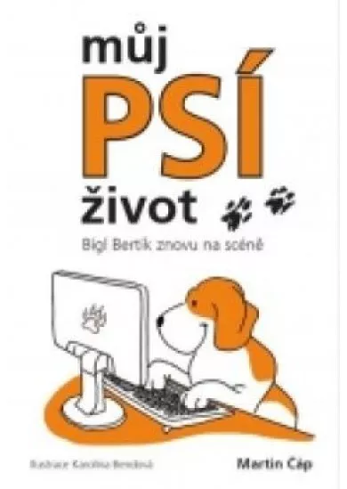 Můj psí život - Bígl Bertík znovu na scéně