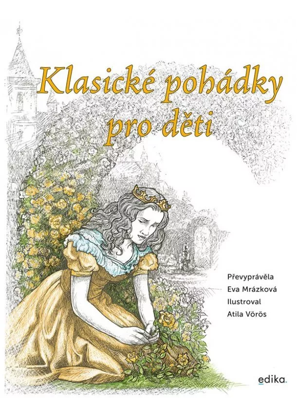 Eva Mrázková - Klasické pohádky pro děti