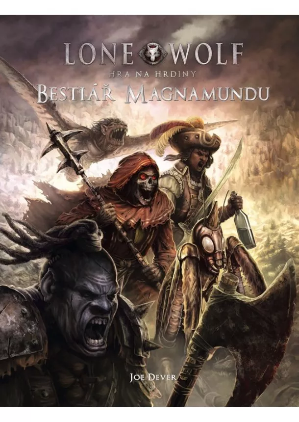 Joe Dever , August Hahn  - Bestiář Magnamundu - Lone Wolf. Hra na hrdiny