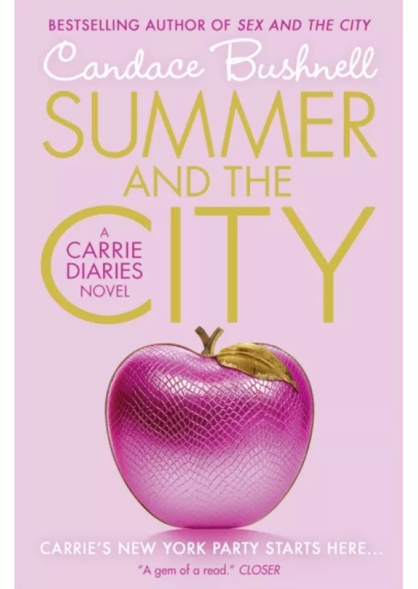 Candace Bushnell - Summer and the City