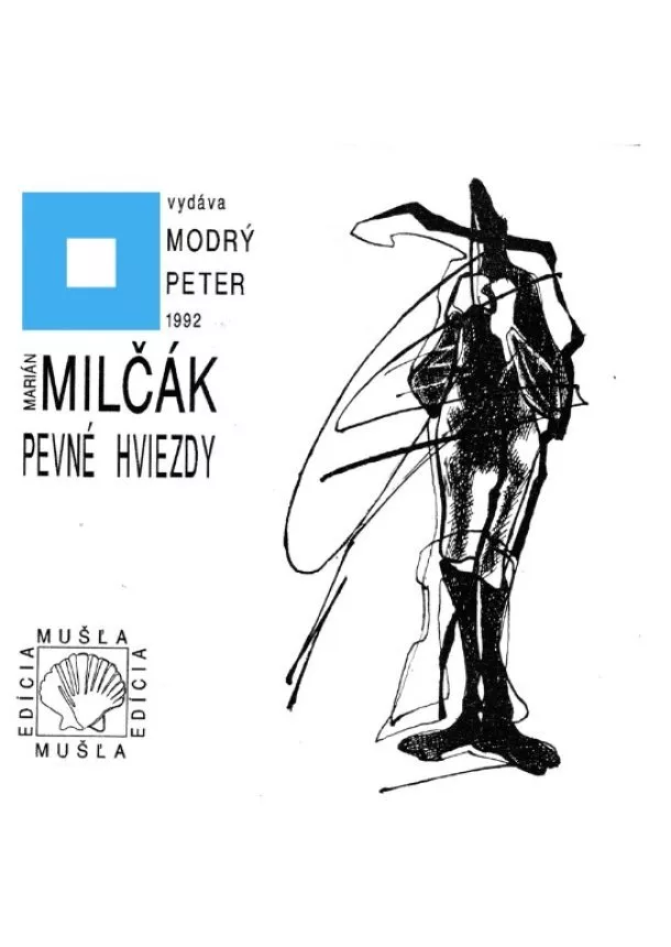 Marián Milčák - Pevné hviezdy - Edícia Mušľa - 1. zväzok