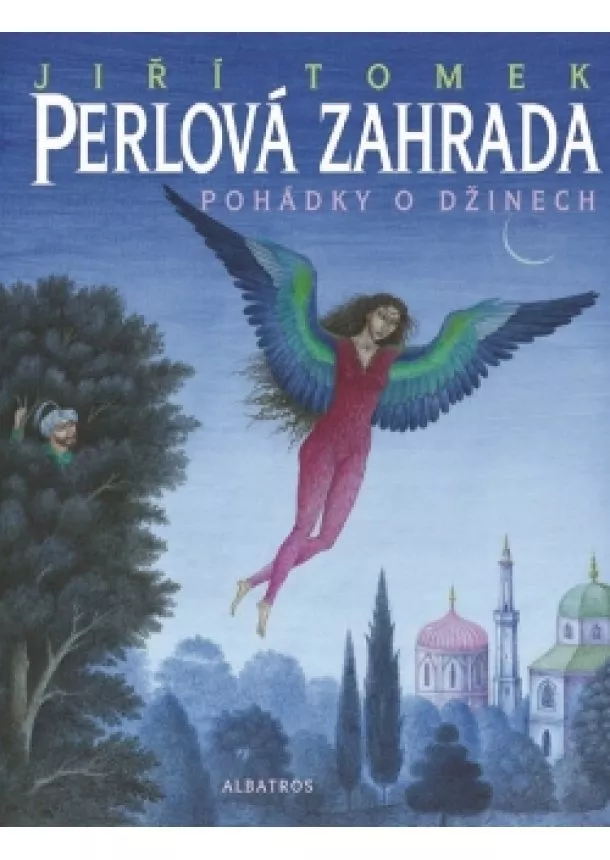 Jiří Tomek - Perlová zahrada