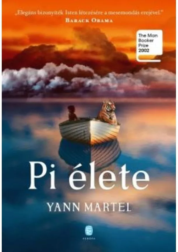 Yann Martel - Pi élete (új kiadás)