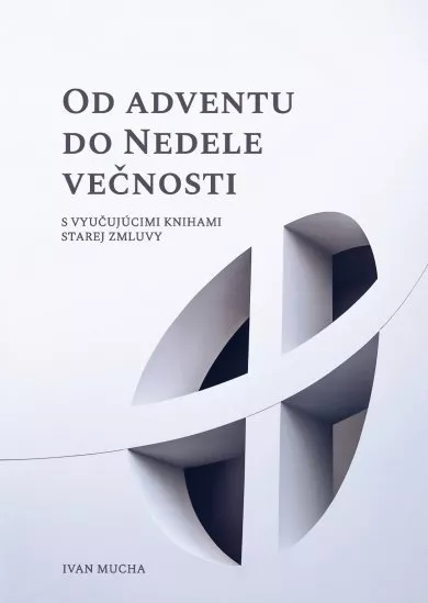 Od Adventu do Nedele večnosti