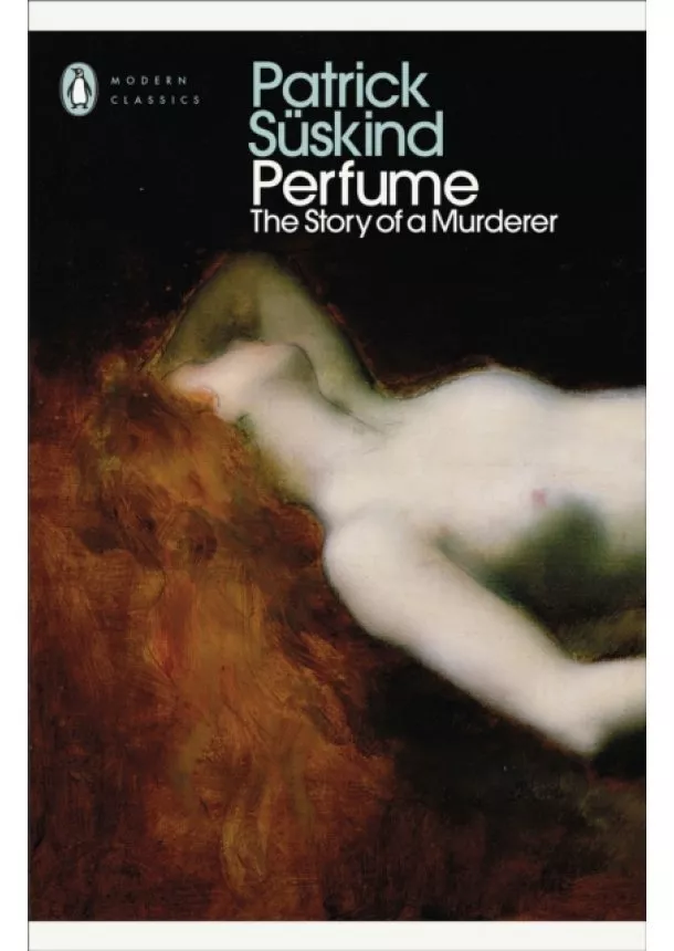 Patrick Suskind - Perfume