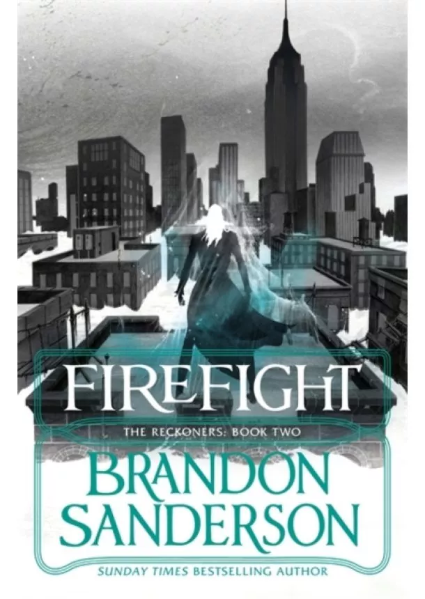 Brandon Sanderson - Firefight