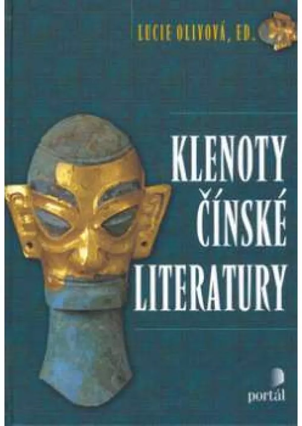 Lucie Olivová - Klenoty čínské literatury