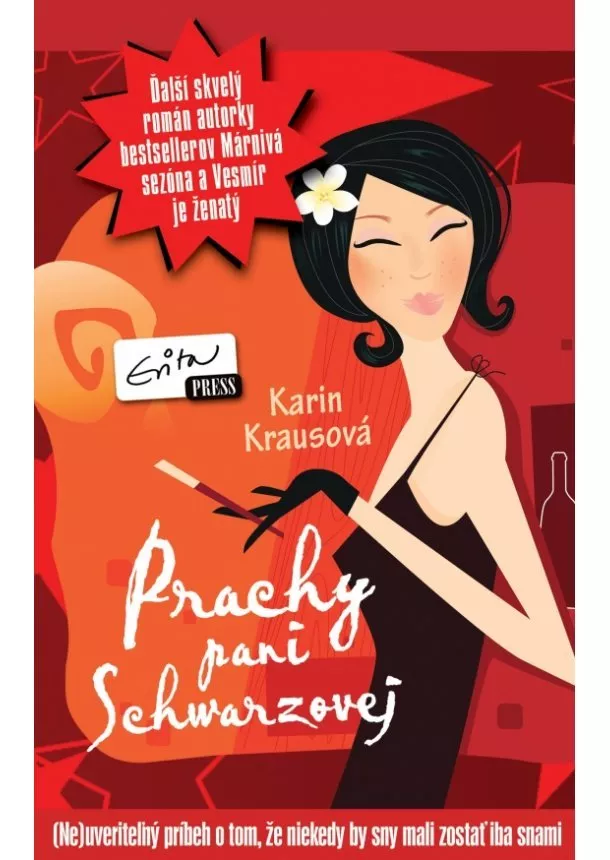 Karin Krausová - Prachy pani Schwarzovej