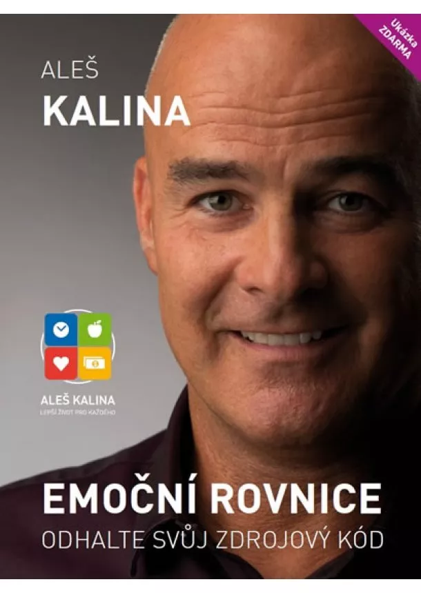 Aleš Kalina - Emoční rovnice - Odhalte svůj zdrojový kód