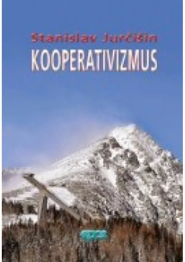 Stanislav Jurčišin - Kooperativizmus