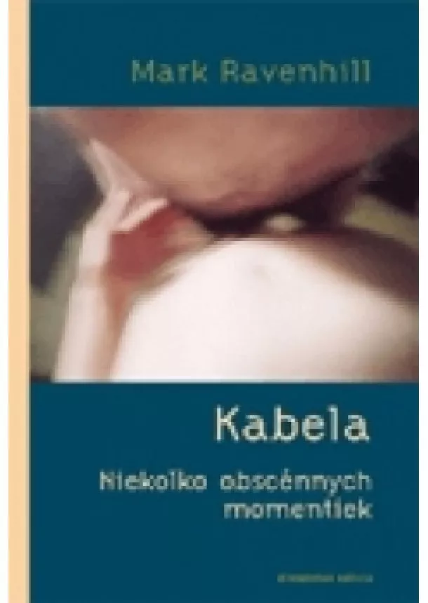 Mark Ravenhill - Kabela