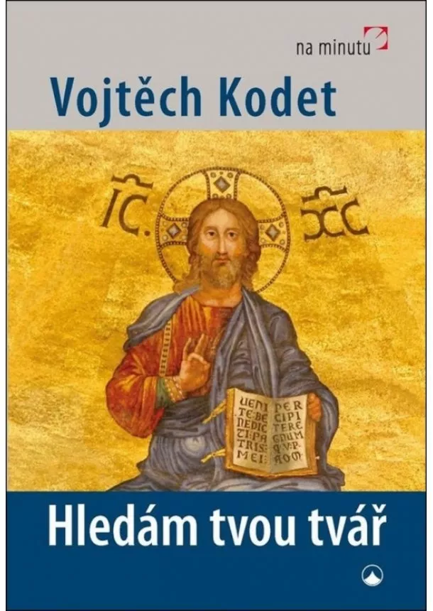 Vojtěch Kodet - Hledám tvou tvář