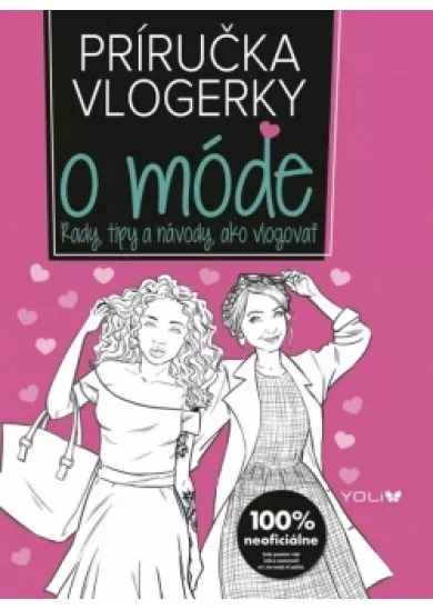 Príručka vlogerky o móde