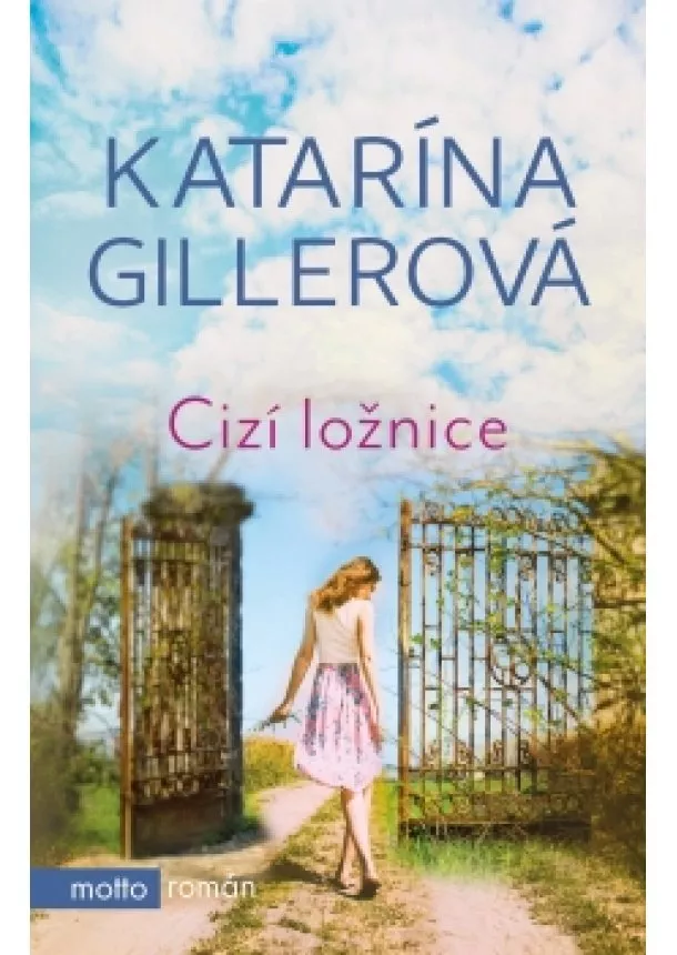 Katarína Gillerová - Cizí ložnice