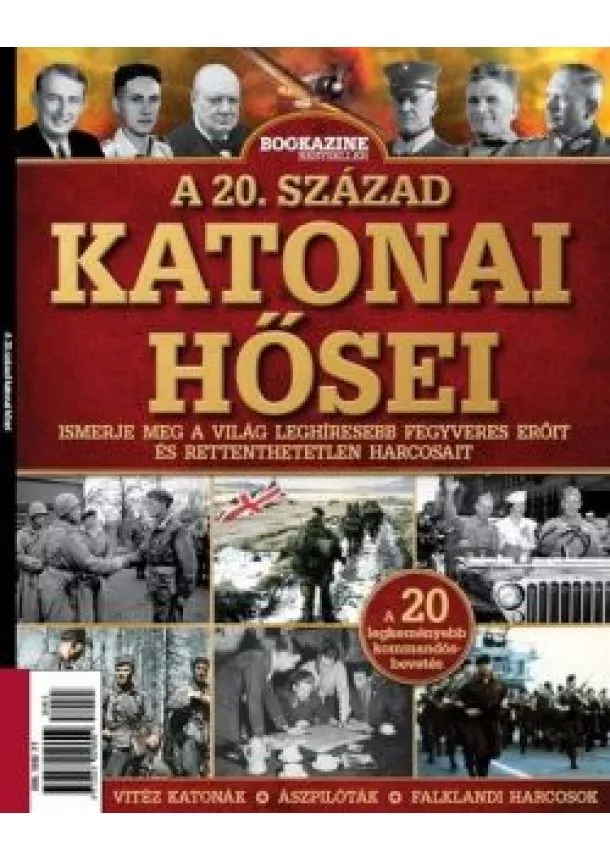 Bookazine - A 20. század katonai hősei - Bookazine Bestseller