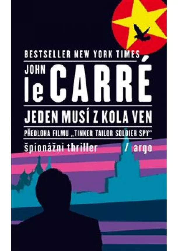 John Le Carré - Jeden musí z kola ven