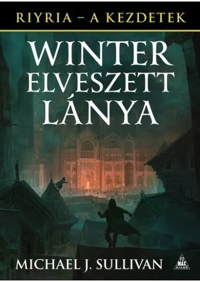 Winter elveszett lánya /Riyria - A kezdetek 4.