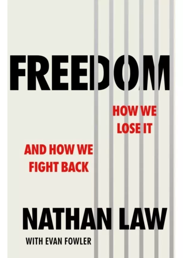 Nathan Law, Evan Fowler - Freedom