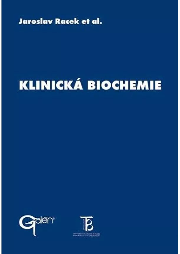 Jaroslav Racek - Klinická biochemie - 2. vydání