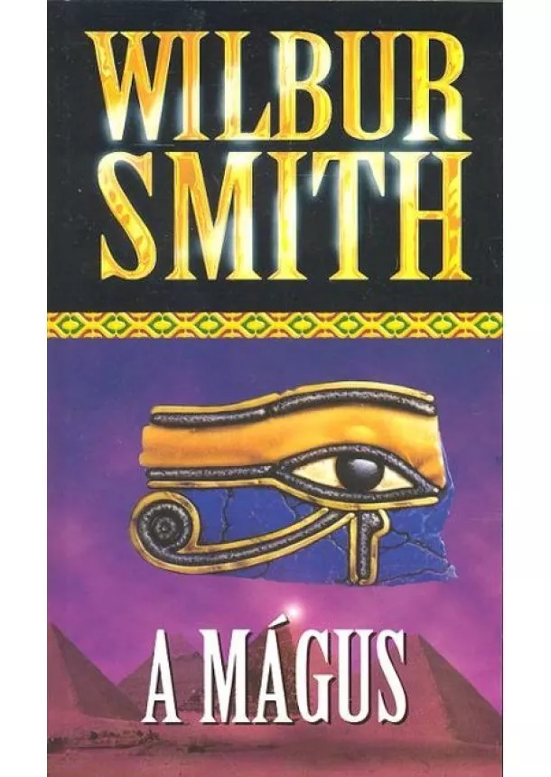 Wilbur Smith - A mágus