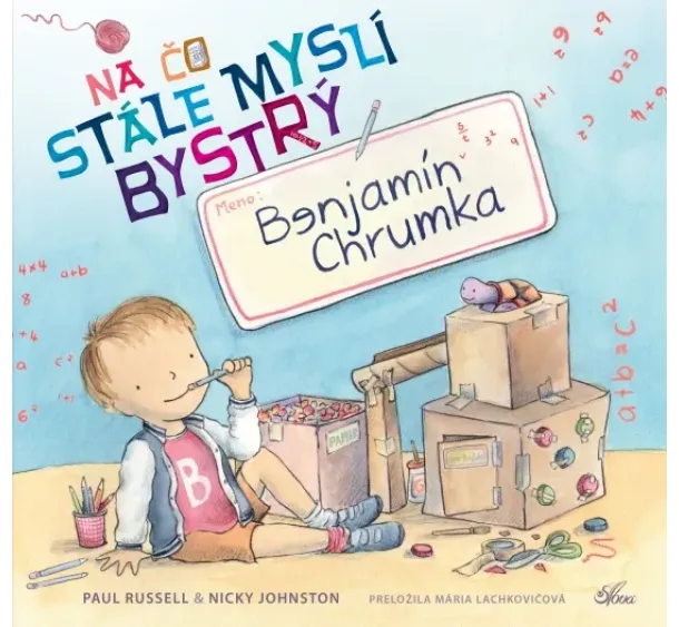 Paul Russell - Na čo stále myslí bystrý Benjamín Chrumka