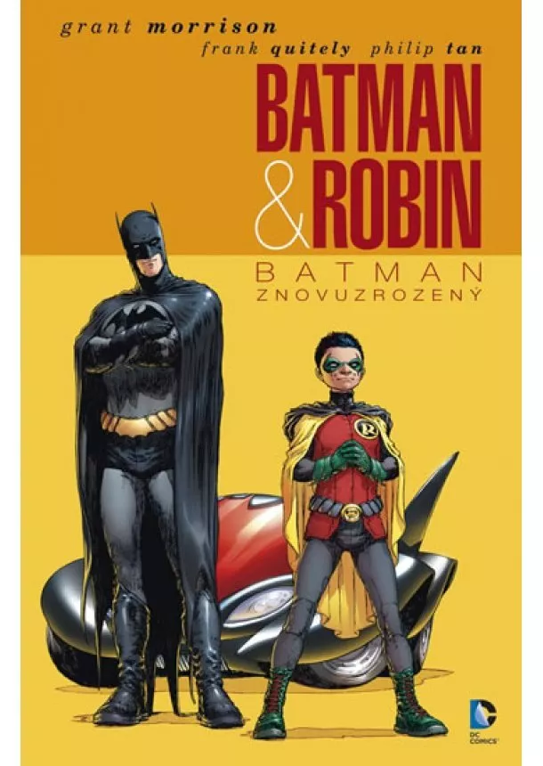 Grant Morrison, Frank Quitelym, Philip Tan  - Batman & Robin 1 - Batman znovuzrozený