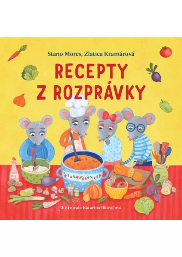 Stano Mores, Zlatica Kramárová - Recepty z rozprávky