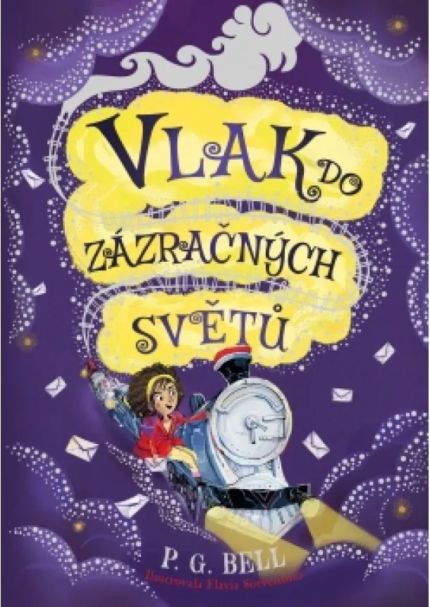 P. G. Bell - Vlak do Zázračných světů – Prokletá zásilka