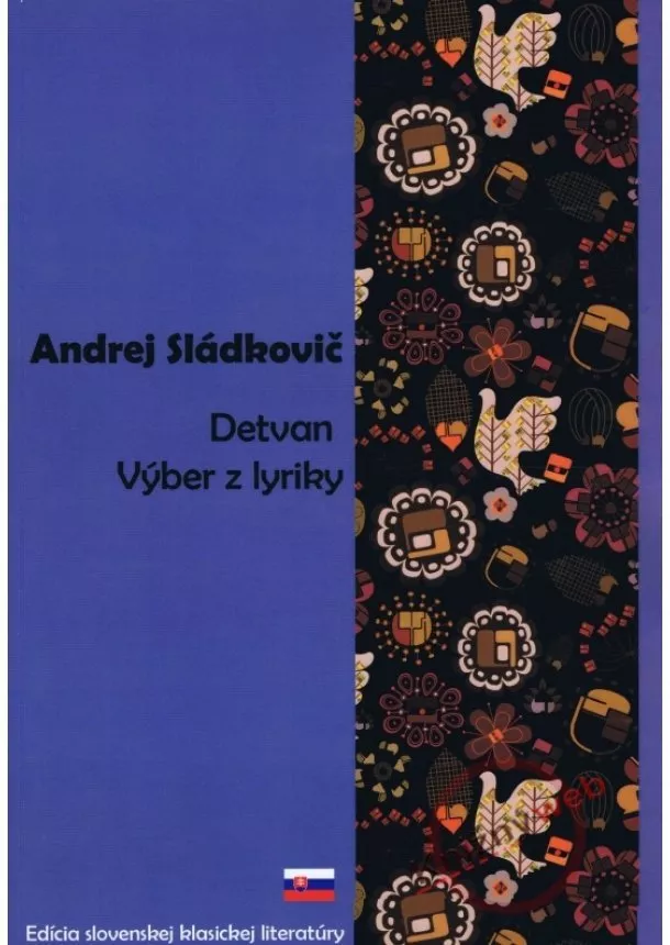 Andrej Sládkovič  - Detvan, Výber z lyriky