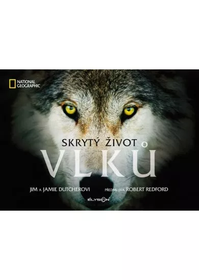 Skrytý život vlků