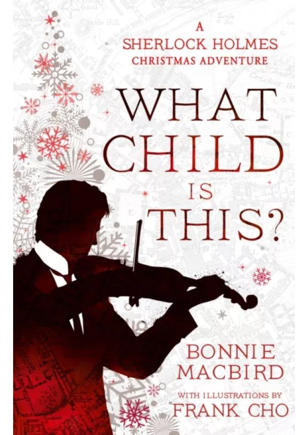 Bonnie MacBird - What Child is This?