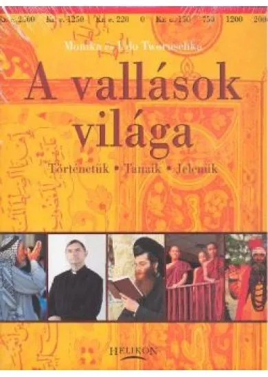 A VALLÁSOK VILÁGA