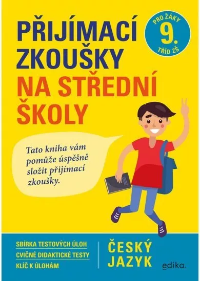 Přijímací zkoušky na střední školy – český jazyk