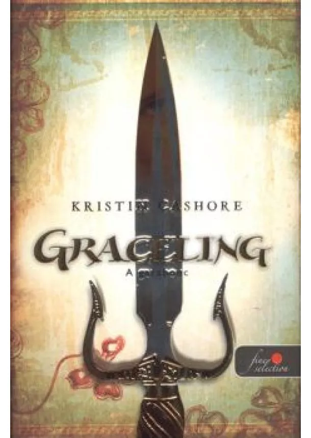 Kristin Cashore - GRACELING - A GARABONC /KEMÉNY