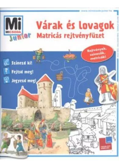 Várak és lovagok - Mi MICSODA Junior matricás rejtvényfüzet