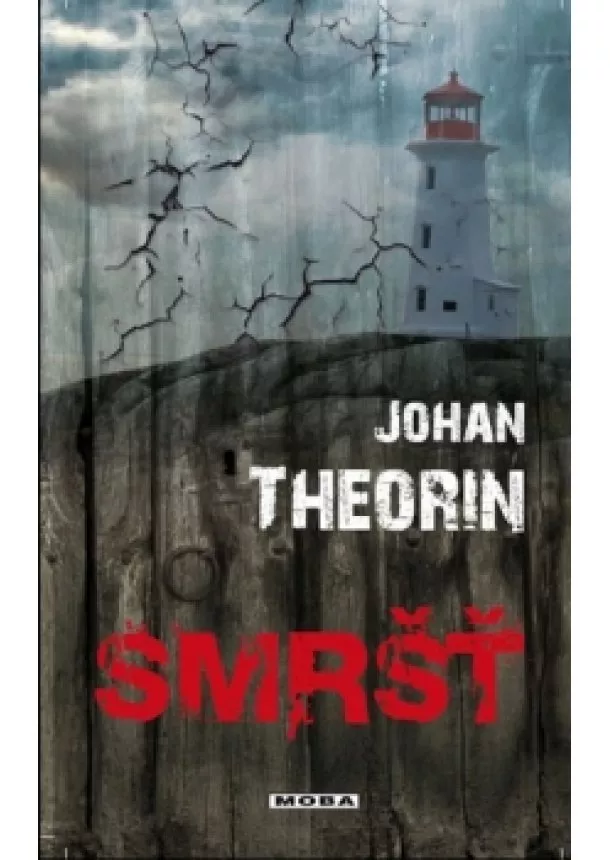 Johan Theorin - Smršť