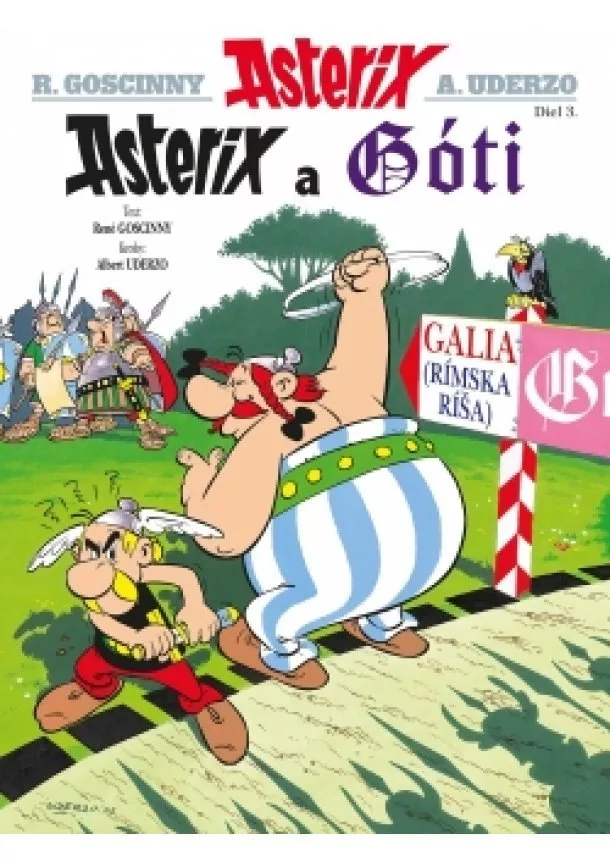 René Goscinny - Asterix III - Asterix a Góti