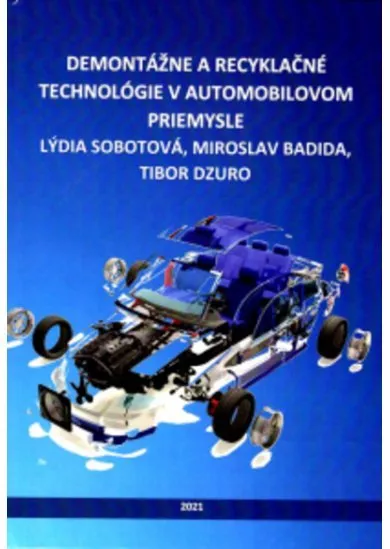 Demontážne a recyklačné technológie v automobilovom priemysle