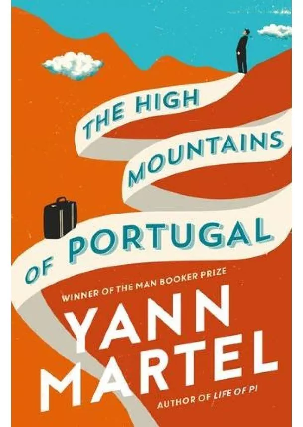 Yann Martel - High Mountains of Portugal