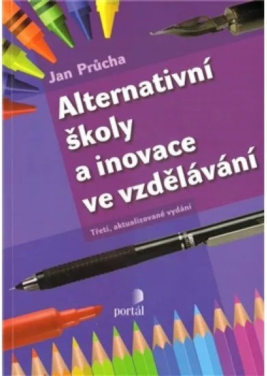 Alternativní školy a inovace ve vzdělávání