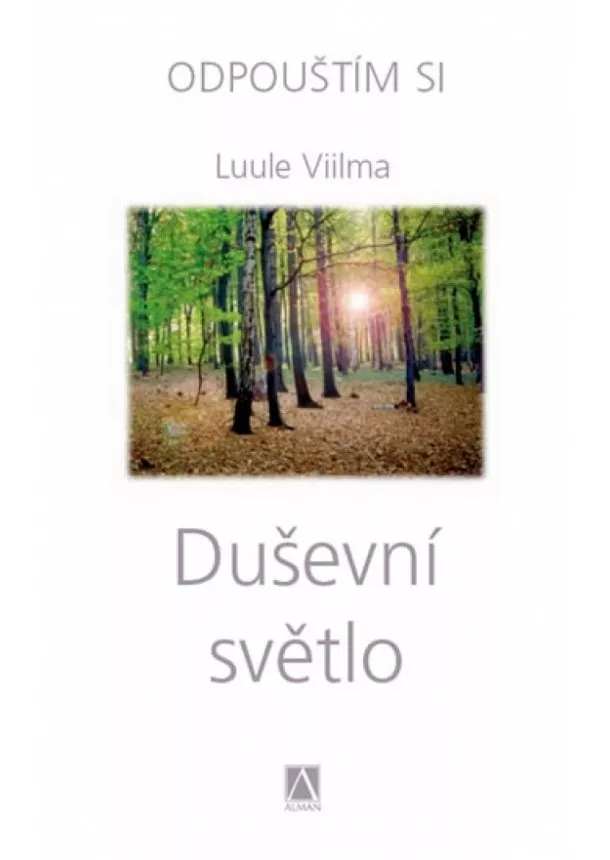 Luule Viilma - Duševní světlo - Odpouštím si - 2. vydán