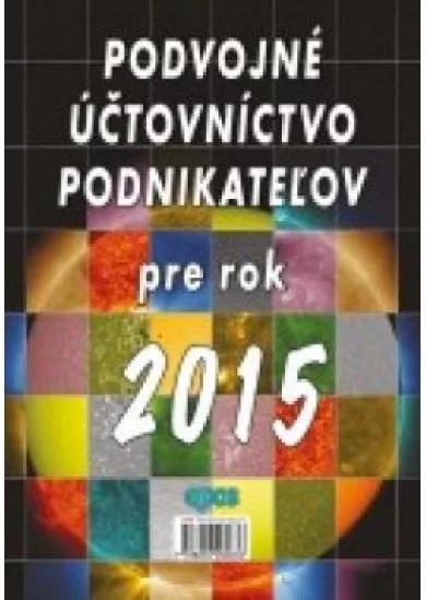 Podvojné účtovníctvo podnikateľov pre rok 2015