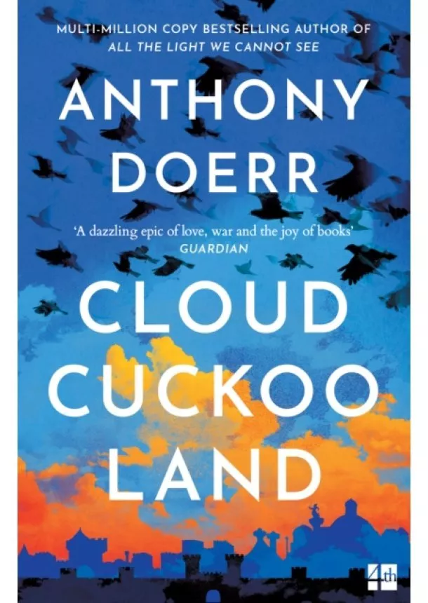 Anthony Doerr - Cloud Cuckoo Land