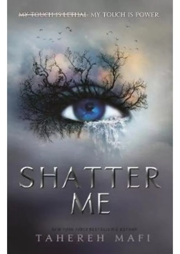 Tahereh Mafi - Shatter Me